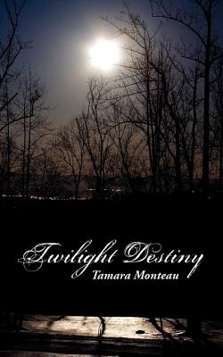 Twilight Destiny