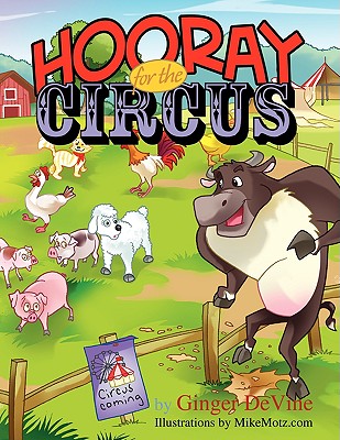Hooray for the Circus: A Story of Sam the Lamb