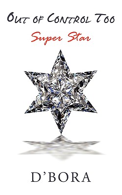 Out of Control Too: Super Star