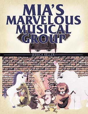 Mia's Marvelous Musical Group