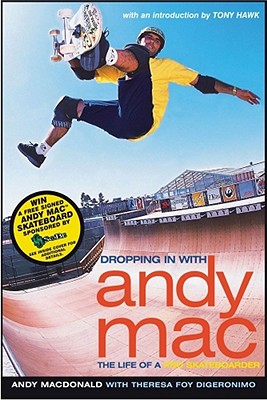 Dropping in with Andy Mac