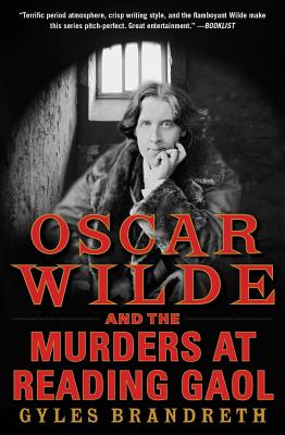 Oscar Wilde and the Murders at Reading Gaol