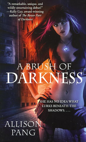 A Brush of Darkness