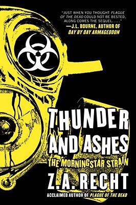 Thunder and Ashes