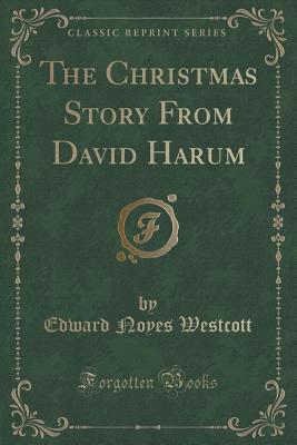 The Christmas Story From David Harum