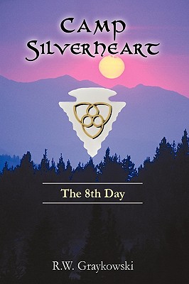 Camp Silverheart: The 8th Day