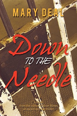 Down to the Needle