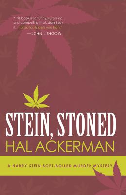 Stein, Stoned