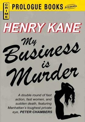My Business Is Murder
