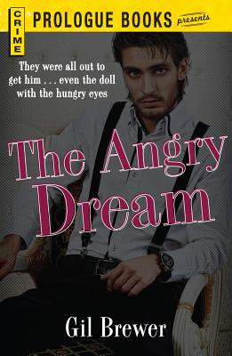 The Angry Dream