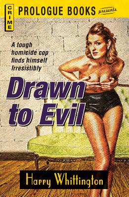 Drawn to Evil