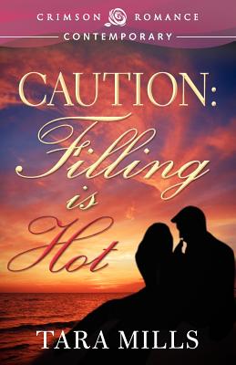 Caution: Filling Is Hot