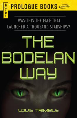 The Bodelan Way