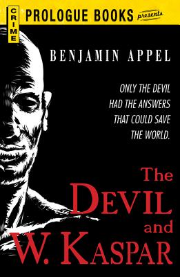 The Devil and W. Kaspar