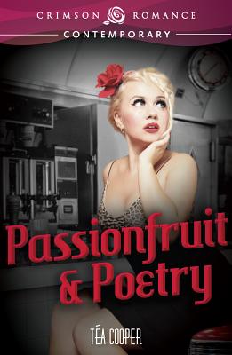 Passionfruit & Poetry