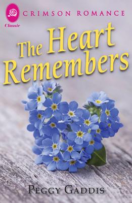 The Heart Remembers