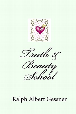 Truth & Beauty School