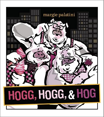 Hogg, Hogg, & Hog