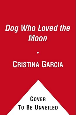 The Dog Who Loved the Moon