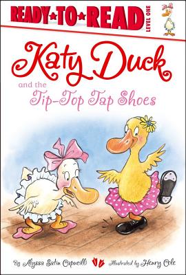 Katy Duck and the Tip-Top Tap Shoes