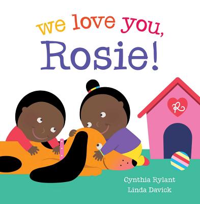 We Love You, Rosie!