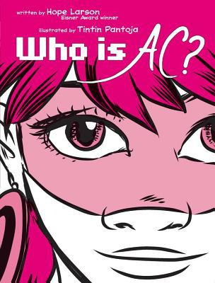 Who Is AC?