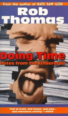 Doing Time: Notes from the Undergrad