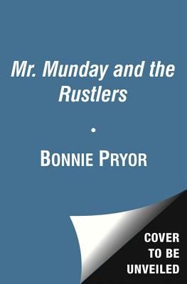 Mr. Munday and the Rustlers