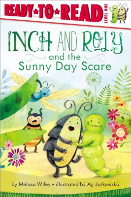 Inch and Roly and the Sunny Day Scare