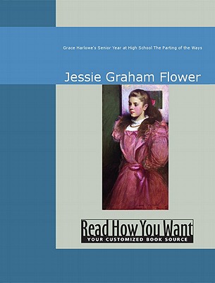 Grace Harlowe's Senior Year at High School The Parting of the Ways