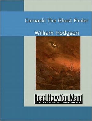 Carnacki: The Ghost Finder