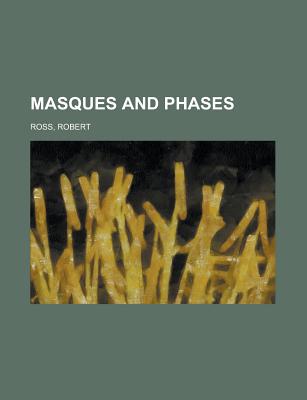 Masques and Phases