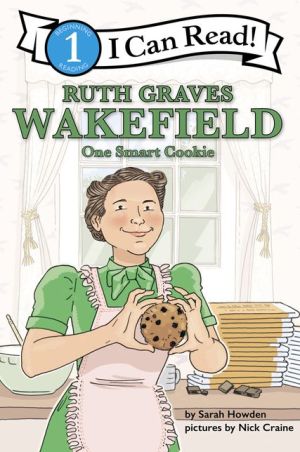 Ruth Wakefield: One Smart Cookie