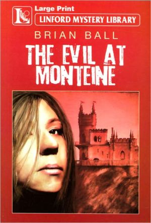 The Evil at Monteine