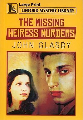 The Missing Heiress Murders