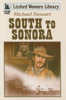 South to Sonora