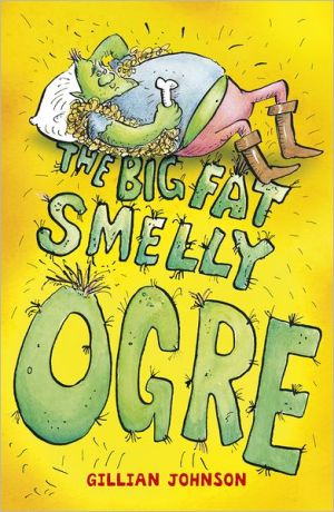 Big, Fat, Smelly Ogre