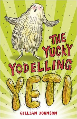 The Yucky Yodelling Yeti