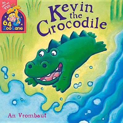 Kevin the Crocodile