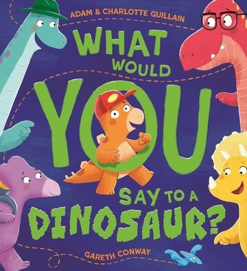 What Would You Say to a Dinosaur? Adam and
