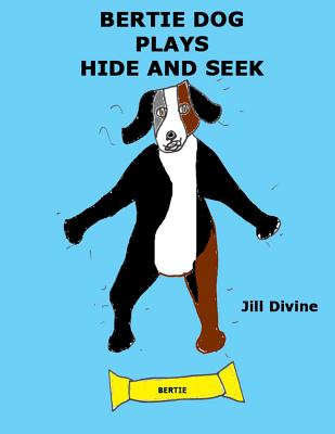 Bertie Dog Plays Hide and Seek