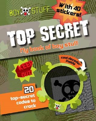 Boy Stuff Top Secret