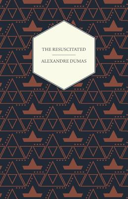 The Resuscitated