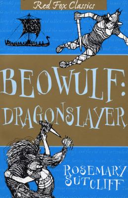 Beowulf: Dragonslayer: A Reissue