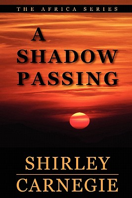 A Shadow Passing
