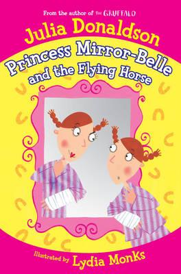 Princess Mirror-Belle and the Flying Horse