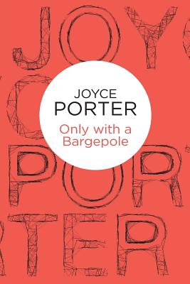 Only with a Bargepole