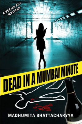 Dead in a Mumbai Minute