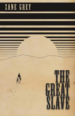 The Great Slave