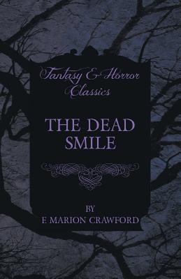 The Dead Smile